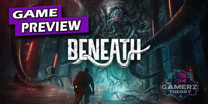 Beneath Preview | Man Vs Madness