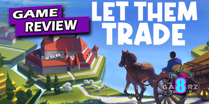 Let Them Trade Review: Addictive Hex City Builder & Trade Sim