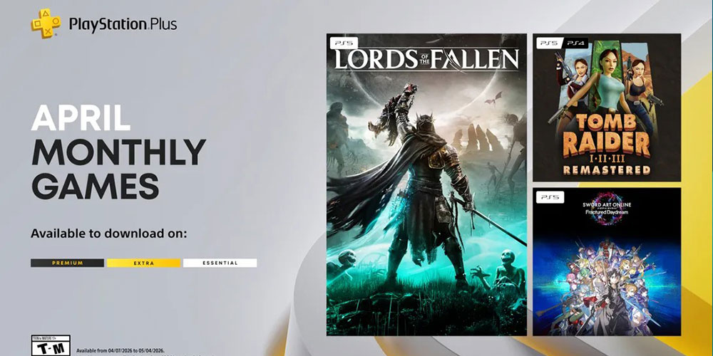 PS Plus April 2026 Games: Lords of the Fallen, Tomb Raider I-III Remastered & Sword Art Online Fractured Daydream